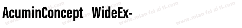 AcuminConcept WideEx字体转换